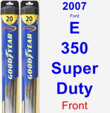 Front Wiper Blade Pack for 2007 Ford E-350 Super Duty - Hybrid