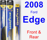 Front & Rear Wiper Blade Pack for 2008 Ford Edge - Hybrid