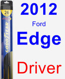 Driver Wiper Blade for 2012 Ford Edge - Hybrid