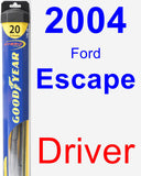 Driver Wiper Blade for 2004 Ford Escape - Hybrid