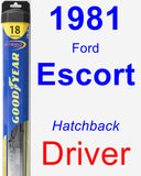 Driver Wiper Blade for 1981 Ford Escort - Hybrid