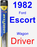 Driver Wiper Blade for 1982 Ford Escort - Hybrid