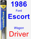 Driver Wiper Blade for 1986 Ford Escort - Hybrid