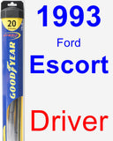 Driver Wiper Blade for 1993 Ford Escort - Hybrid