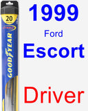 Driver Wiper Blade for 1999 Ford Escort - Hybrid