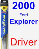 Driver Wiper Blade for 2000 Ford Explorer - Hybrid