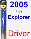 Driver Wiper Blade for 2005 Ford Explorer - Hybrid