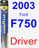 Driver Wiper Blade for 2003 Ford F750 - Hybrid