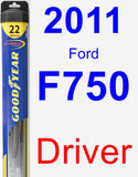 Driver Wiper Blade for 2011 Ford F750 - Hybrid