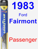 Passenger Wiper Blade for 1983 Ford Fairmont - Hybrid