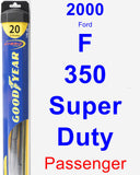 Passenger Wiper Blade for 2000 Ford F-350 Super Duty - Hybrid