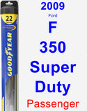 Passenger Wiper Blade for 2009 Ford F-350 Super Duty - Hybrid