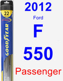 Passenger Wiper Blade for 2012 Ford F-550 - Hybrid