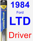 Driver Wiper Blade for 1984 Ford LTD - Hybrid
