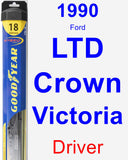 Driver Wiper Blade for 1990 Ford LTD Crown Victoria - Hybrid