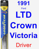 Driver Wiper Blade for 1991 Ford LTD Crown Victoria - Hybrid