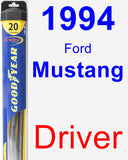 Driver Wiper Blade for 1994 Ford Mustang - Hybrid