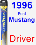 Driver Wiper Blade for 1996 Ford Mustang - Hybrid