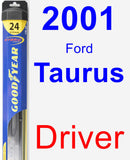Driver Wiper Blade for 2001 Ford Taurus - Hybrid