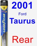 Rear Wiper Blade for 2001 Ford Taurus - Hybrid