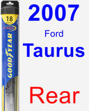 Rear Wiper Blade for 2007 Ford Taurus - Hybrid