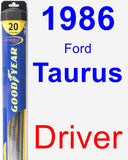 Driver Wiper Blade for 1986 Ford Taurus - Hybrid