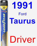 Driver Wiper Blade for 1991 Ford Taurus - Hybrid