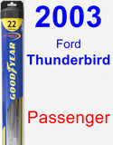 Passenger Wiper Blade for 2003 Ford Thunderbird - Hybrid
