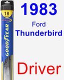 Driver Wiper Blade for 1983 Ford Thunderbird - Hybrid