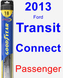 Passenger Wiper Blade for 2013 Ford Transit Connect - Hybrid