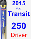 Driver Wiper Blade for 2015 Ford Transit-250 - Hybrid