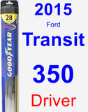 Driver Wiper Blade for 2015 Ford Transit-350 - Hybrid
