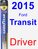 Driver Wiper Blade for 2015 Ford Transit - Hybrid