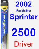 Driver Wiper Blade for 2002 Freightliner Sprinter 2500 - Hybrid