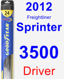 Driver Wiper Blade for 2012 Freightliner Sprinter 3500 - Hybrid