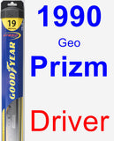 Driver Wiper Blade for 1990 Geo Prizm - Hybrid