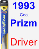 Driver Wiper Blade for 1993 Geo Prizm - Hybrid