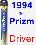 Driver Wiper Blade for 1994 Geo Prizm - Hybrid