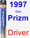 Driver Wiper Blade for 1997 Geo Prizm - Hybrid