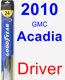 Driver Wiper Blade for 2010 GMC Acadia - Hybrid