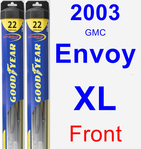 2003 GMC Envoy XL Wiper Blade by Goodyear (Hybrid) – CarPartsClub.com