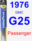 Passenger Wiper Blade for 1976 GMC G25 - Hybrid
