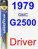 Driver Wiper Blade for 1979 GMC G2500 - Hybrid