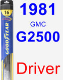 Driver Wiper Blade for 1981 GMC G2500 - Hybrid