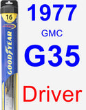 Driver Wiper Blade for 1977 GMC G35 - Hybrid