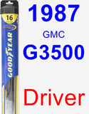 Driver Wiper Blade for 1987 GMC G3500 - Hybrid