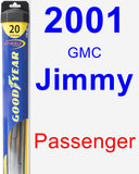 Passenger Wiper Blade for 2001 GMC Jimmy - Hybrid