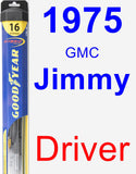 Driver Wiper Blade for 1975 GMC Jimmy - Hybrid
