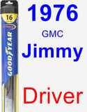 Driver Wiper Blade for 1976 GMC Jimmy - Hybrid