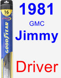 Driver Wiper Blade for 1981 GMC Jimmy - Hybrid